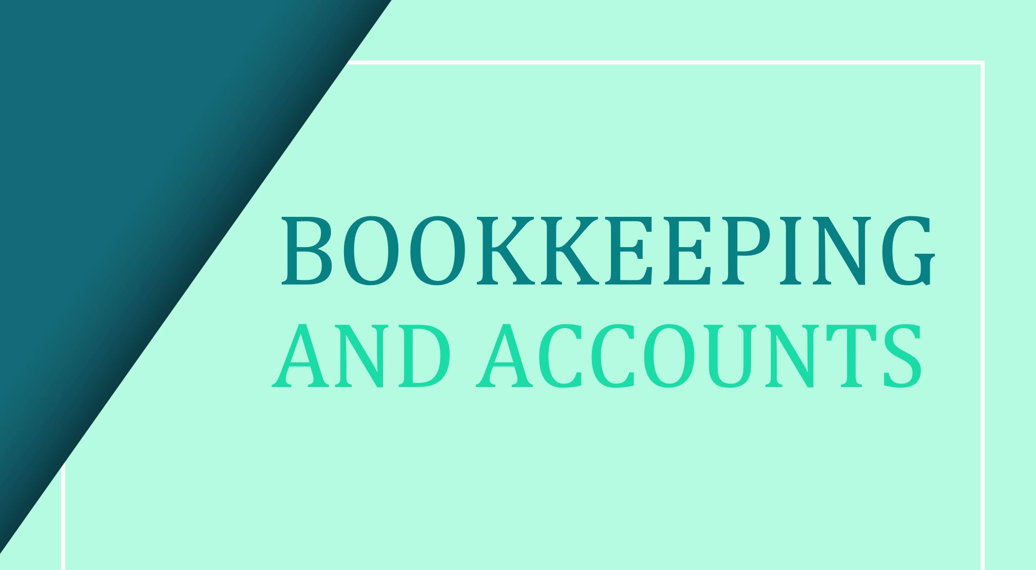 T1: Bookkeeping and Accounts