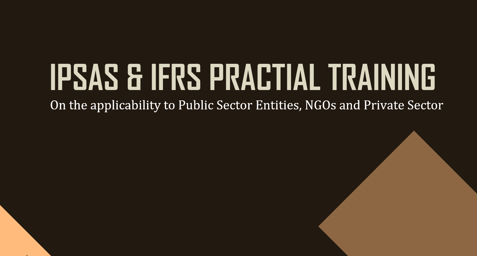 IPSAS & IFRS Practical Training